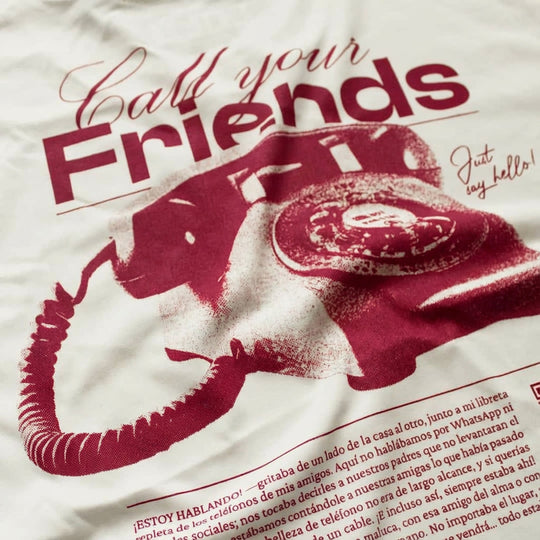 Camiseta Call Your Friends
